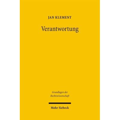 Verantwortung, Taschenbuch von Jan Henrik Klement, Mohr Siebeck, 978-3-16-149156-6