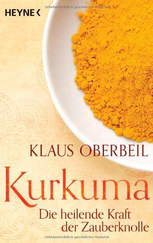 Klaus Oberbeil - Kurkuma: Die heilende Kraft der Zauberknolle - Preis vom 04.10.2026 03:51:26 h
