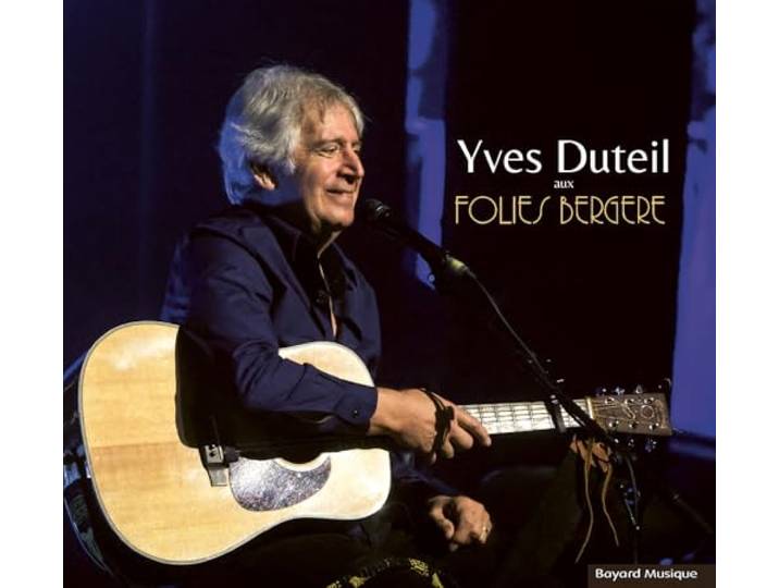 Yves Duteil aux Folies Bergère