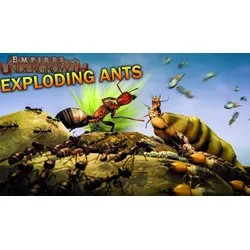 Empires of the Undergrowth - Exploding Ants