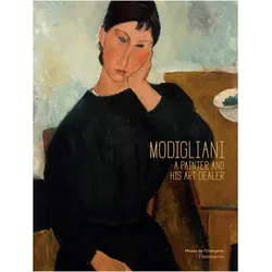 Modigliani: A Painter and His Art Dealer, Sachbücher von Cecile Girardeau, Amedeo Modigliani, Yaelle Biro, Marie-Amelie Senot, Simonetta Fraquelli