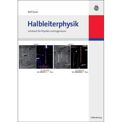 Halbleiterphysik, Gebundene Ausgabe von Rolf Sauer, De Gruyter Oldenbourg, 978-3-486-58863-7