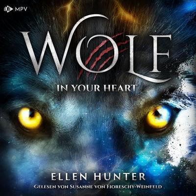 Wolf - In your Heart - Ellen Hunter, Audio, 4069829378376
