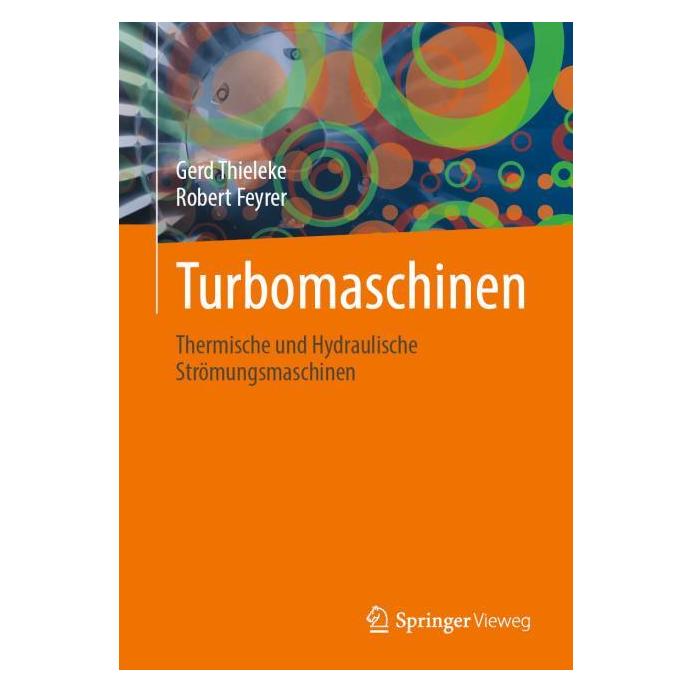 Springer Turbomaschinen (Deutsch, Softcover, Gerd Thieleke, Robert Feyrer) (61565503)