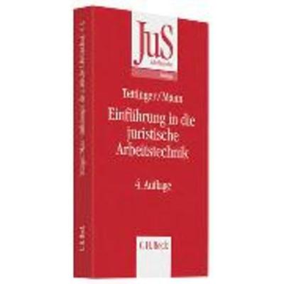 Einführung in die juristische Arbeitstechnik, Taschenbuch von Thomas Mann,Peter J. Tettinger, C. H. Beck