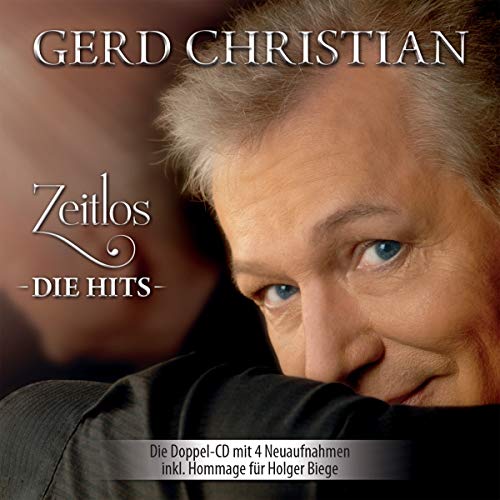Gerd Christian - Zeitlos-die Hits - Preis vom 10.10.2026 11:48:34 h