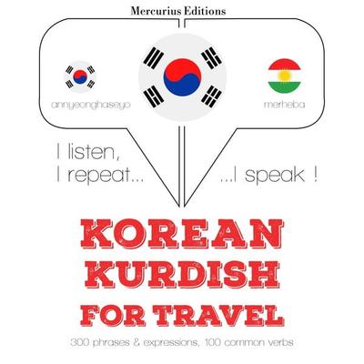 Travel words and phrases in Kurdish - JM Gardner, Audio, 9782821139039
