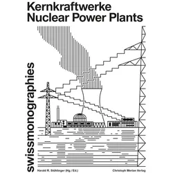 Kernkraftwerke/NuclearPowerPlants, Fachbücher von Christina Haas, Julian Salinas, Sigrid Brandt, Anne-Catherine Schröter, Harald R Stühlinger