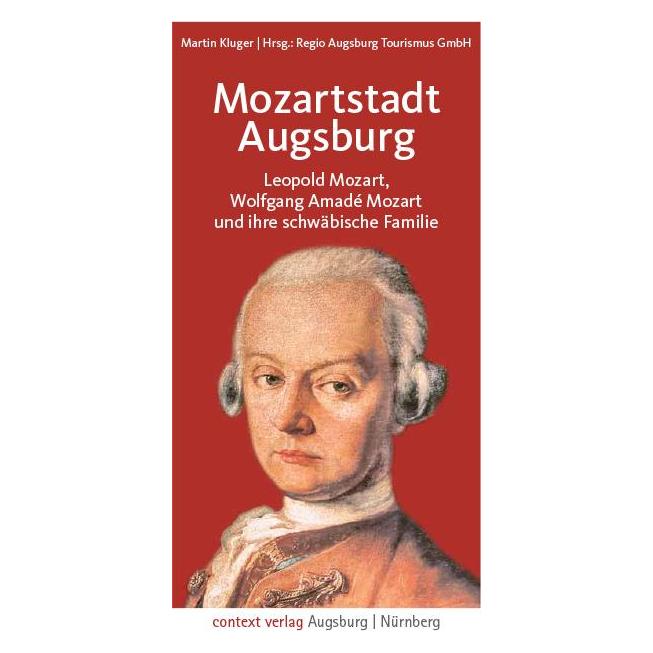 Context Kluger:Mozartstadt Augsburg (Deutsch, 2021, Martin Kluger) (35211991)