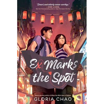 Ex Marks the Spot, Taschenbuch von Gloria Chao, Random House N.Y.