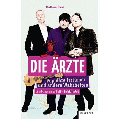 Die Ärzte, Taschenbuch von Hollow Skai, Klartext