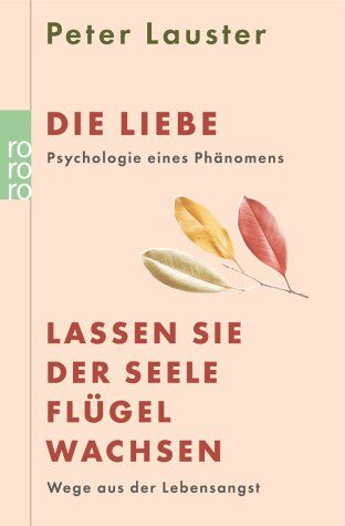 Peter Lauster - Die Liebe - Preis vom 06.10.2026 07:26:00 h