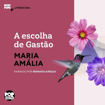 A escolha de Gastão - Maria Amália, Audio, 9786554111232