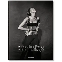 Peter Lindbergh. Azzedine Alaïa, Sachbücher von Peter Lindbergh, Azzedine Alaia