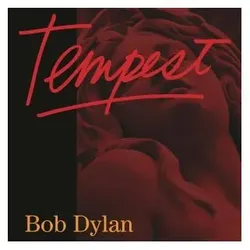 Cargo, Schallplatten, Tempest (Bob Dylan)