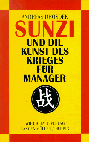 Andreas Drosdek - Sunzi und die Kunst des Krieges für Manager - Preis vom 11.10.2026 03:10:56 h