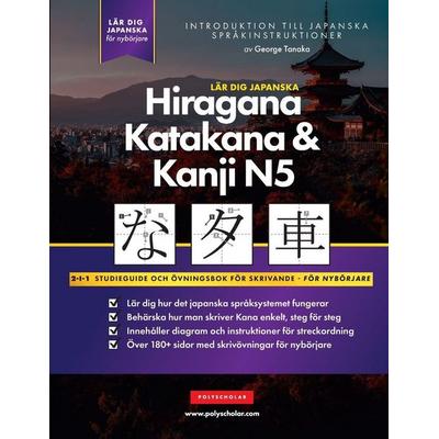Lär dig Hiragana, Katakana & Kanji- Japanska för nybörjare -