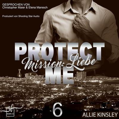 Protect Me - Mission: Liebe - Allie Kinsley, Audio, 9783967145441