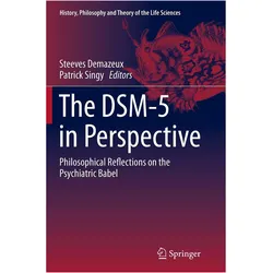 The DSM-5 in Perspective, Fachbücher von Steeves Demazeux, Patrick Singy