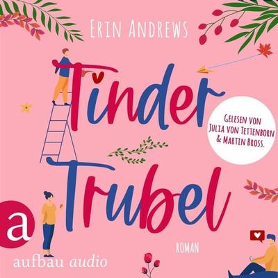 Tinder Trubel - Erin Andrews, Audio, 9783961059119
