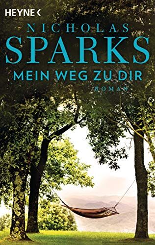 Nicholas Sparks - Mein Weg zu dir: Roman - Preis vom 13.10.2026 19:28:25 h