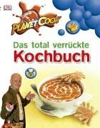 Kevin Woodford - Planet Cook. Das total verrückte Kochbuch - Preis vom 13.10.2026 11:25:28 h