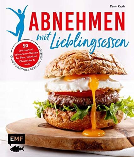 Daniel Kauth - Abnehmen mit Lieblingsessen: 50 kalorienarme Rezepte für Pizza, Schnitzel, Cheesecake und mehr – Ohne schlechtes Gewissen genießen - Preis vom 13.10.2026 11:25:28 h
