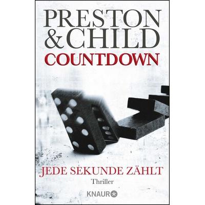 Countdown - Jede Sekunde zählt / Gideon Crew Bd. 2, Taschenbuch von Douglas Preston,Lincoln Child, Knaur Taschenbuch