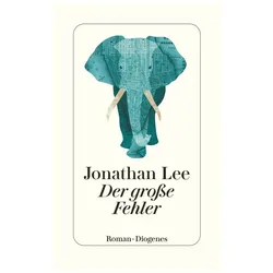 Der grosse Fehler, Belletristik von Jonathan Lee