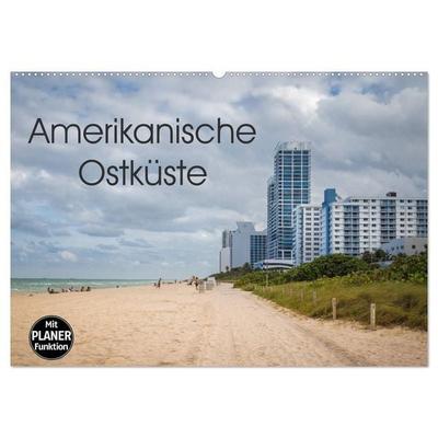 Amerikanische Ostküste (Wandkalender 2027 DIN A2 quer), CALVENDO Monatskalender