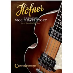 H?fner - The Complete Violin Bass Story, Fachbücher von Hfner