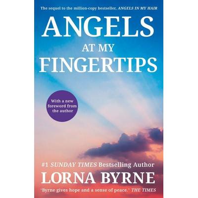 Angels at My Fingertips: The sequel to Angels in My Hair, Taschenbuch von Lorna Byrne, KNV Besorgung, 978-1-4736-3590-6