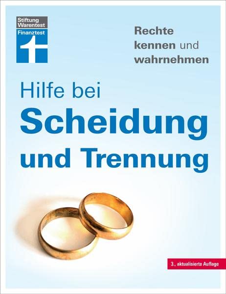Ruth Bohnenkamp - Hilfe bei Scheidung und Trennung - Scheidungsverfahren und Kosten - Irrtümer vermeiden - Finanzfragen klären - Mit verschiedenen Fallbeispielen: Rechte kennen und wahrnehmen - Preis vom 07.10.2026 11:45:10 h