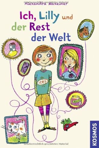 Alexandra Maxeiner - Ich, Lilly und der Rest der Welt - Preis vom 16.10.2026 11:41:07 h