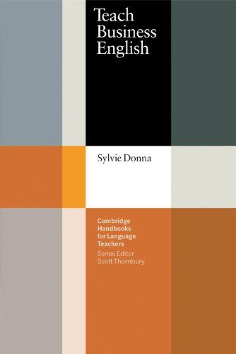 Sylvie Donna - Teach Business English (Cambridge Handbooks for Language Teachers) - Preis vom 11.10.2026 15:43:13 h