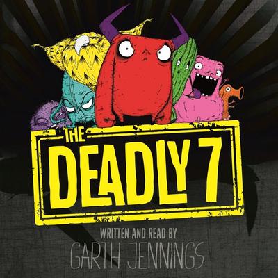 The Deadly 7 - Garth Jennings, Audio, 9781509836635