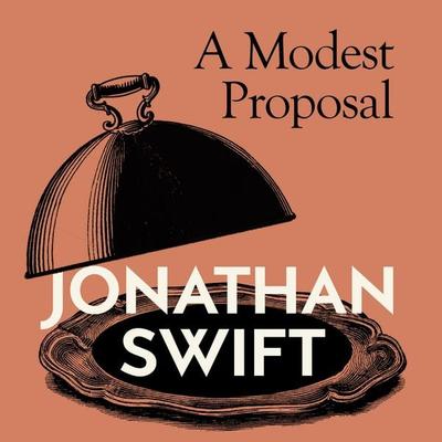 A Modest Proposal - Swift Jonathan, Audio, 9781805362371