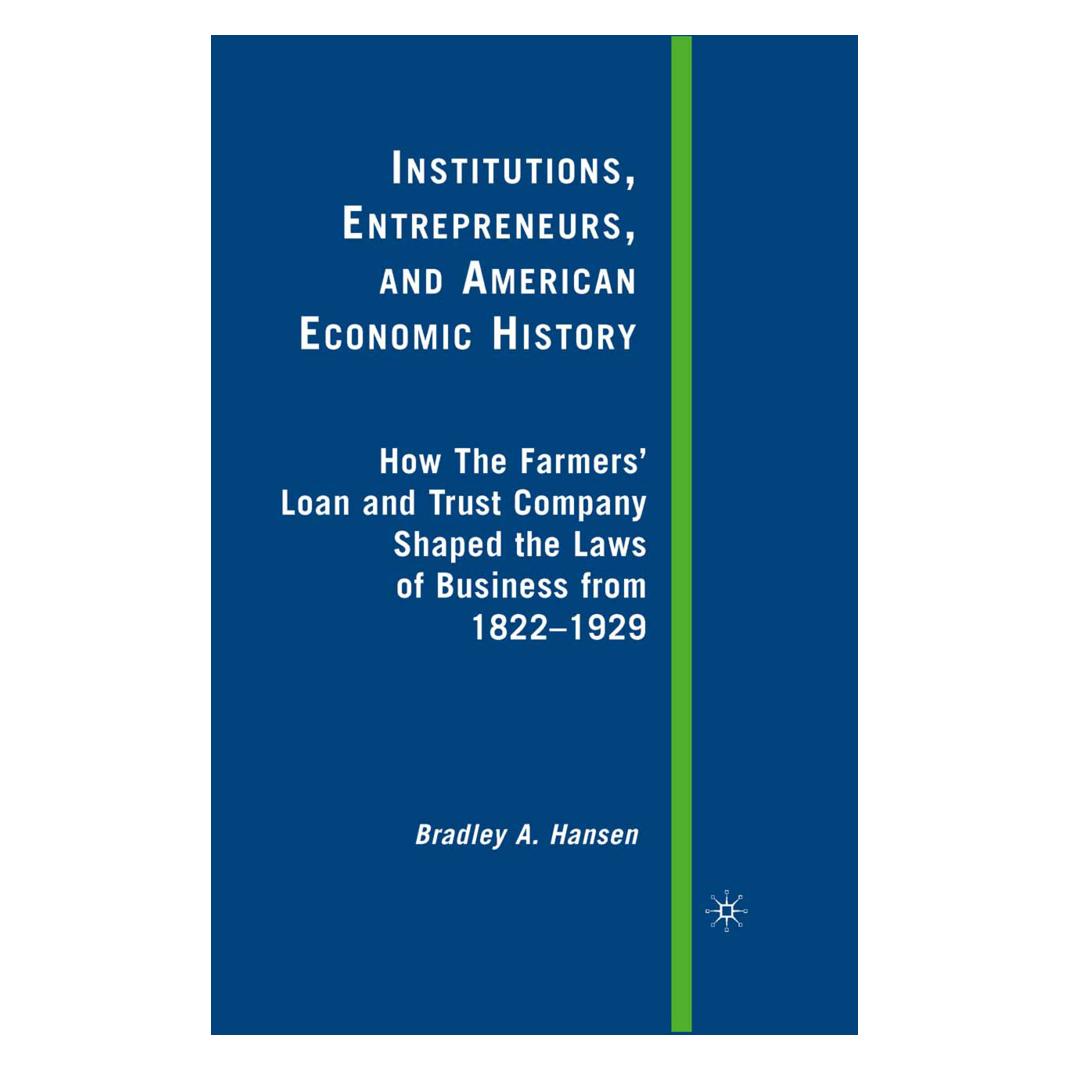 Springer Institutions, Entrepreneurs, and American Economic History (Englisch, Softcover, B. Hansen) (55840024)
