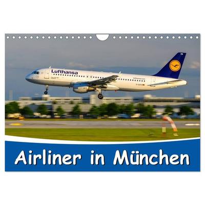 Airliner in München / 2027 (Wandkalender 2027 DIN A4 quer), CALVENDO Monatskalender