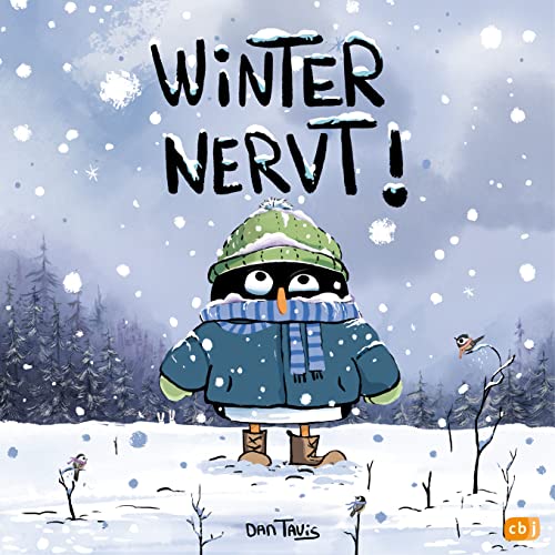 Dan Tavis - Winter nervt!: Freches Bilderbuch für kleine Wintermuffel ab 4 Jahren - Preis vom 30.09.2026 09:01:18 h