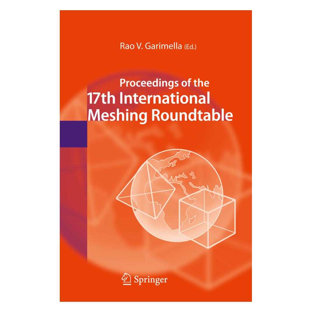 Springer Proceedings of the 17th International Meshing Roundtable (Englisch, Softcover, Rao V. Garimella) (55375513)