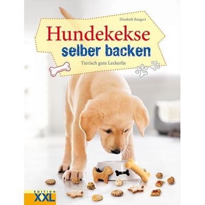 Hundekekse selber backen, Gebundene Ausgabe von Elisabeth Bangert, Edition XXL, 978-3-89736-296-3