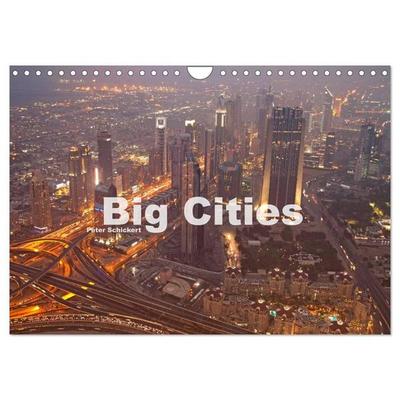 Big Cities (Wandkalender 2027 DIN A4 quer), CALVENDO Monatskalender