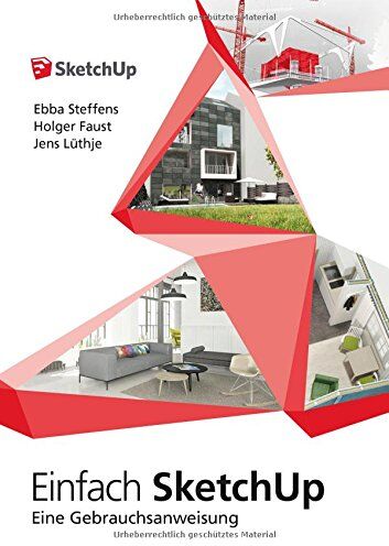 Ebba Steffens - Einfach SketchUp - Eine Gebrauchsanweisung - Preis vom 30.09.2026 22:30:23 h