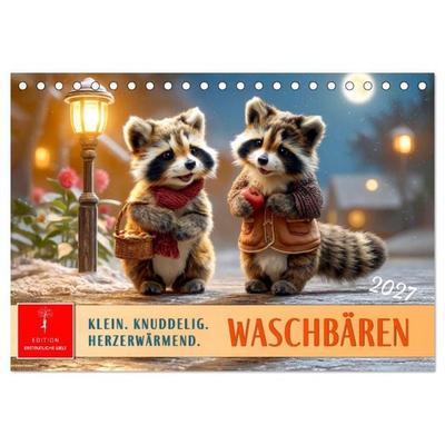 Waschbären - Klein. Knuddelig. Herzerwärmend. (Tischkalender 2027 DIN A5 quer), CALVENDO Monatskalender