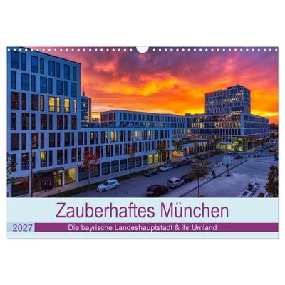 Bezauberndes München - Die bayrische Landeshauptstadt und ihr Umland. (Wandkalender 2027 DIN A3 quer), CALVENDO Monatskalender
