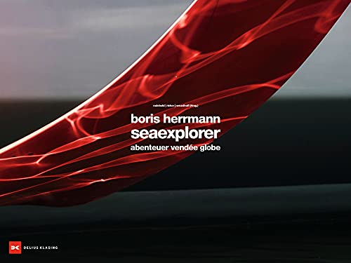 Birgit Radebold - Boris Herrmann seaexplorer: Abenteuer Vendée Globe 2020/21 - Preis vom 13.10.2026 11:25:28 h