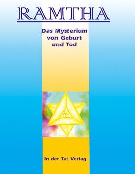 Ramtha - Ramtha. Das Mysterium von Geburt und Tod - Preis vom 11.10.2026 15:43:13 h