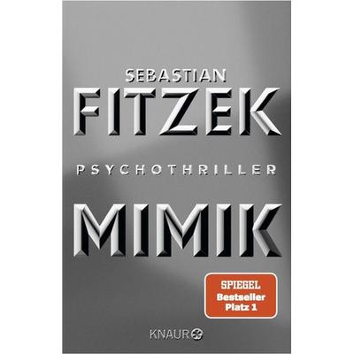 Mimik, Taschenbuch von Sebastian Fitzek, Knaur Taschenbuch