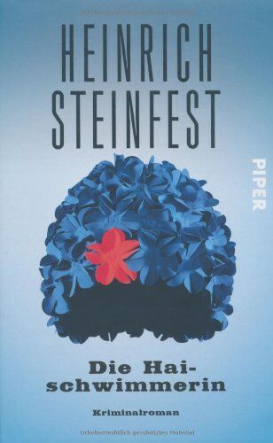 Heinrich Steinfest - Die Haischwimmerin: Kriminalroman - Preis vom 04.10.2026 03:51:26 h